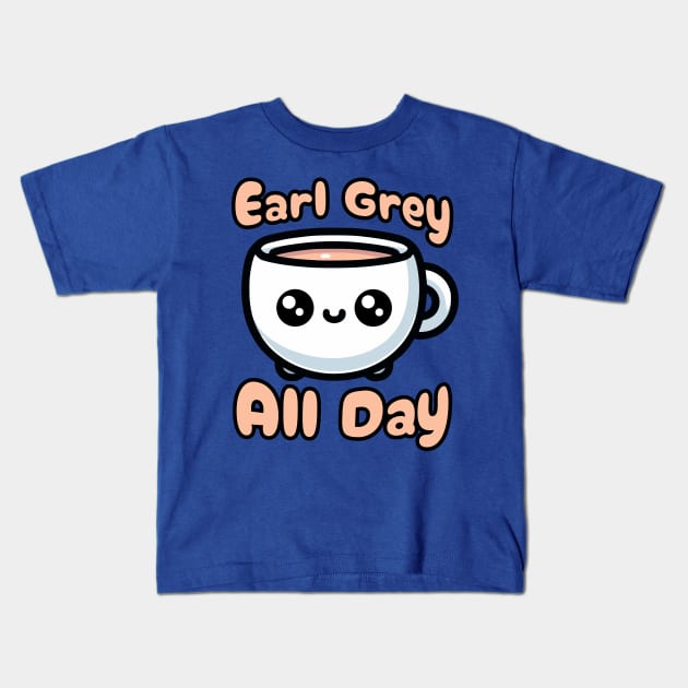 Earl Grey All day! Cute Tea Cup Cartoon Kids T-Shirt by Cute And Punny